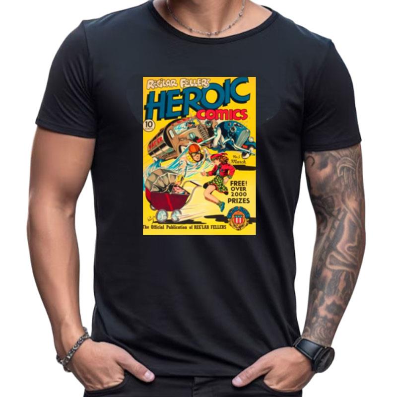 Fellers Heroic 90S Comic Design Shirts For Women Men