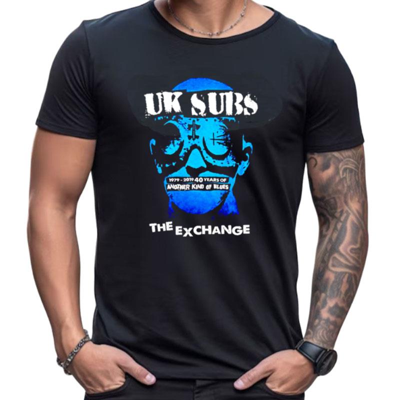 The Exchange Another Kind Of Blues Uk Subs Band Shirts For Women Men