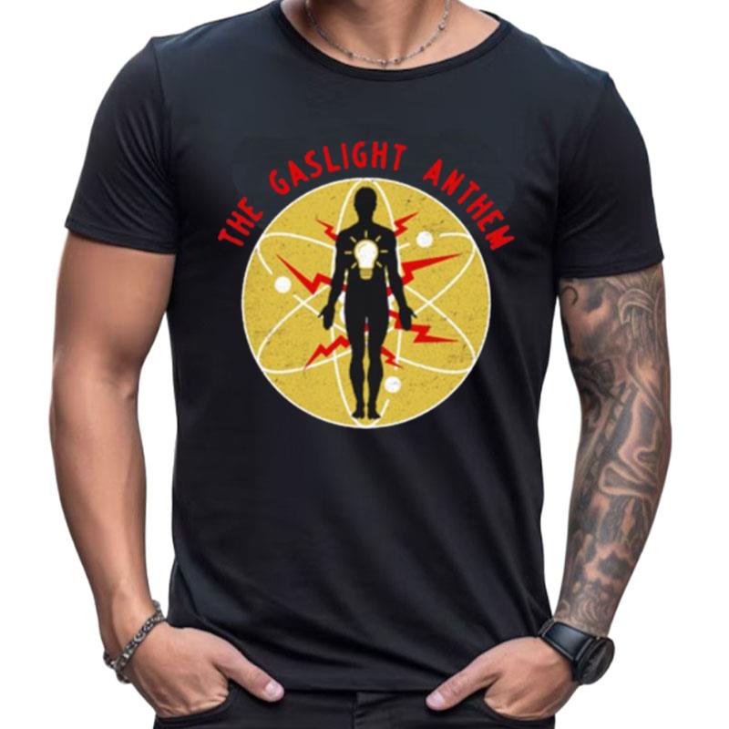The Gaslight Anthem Positive Charge Shirts For Women Men