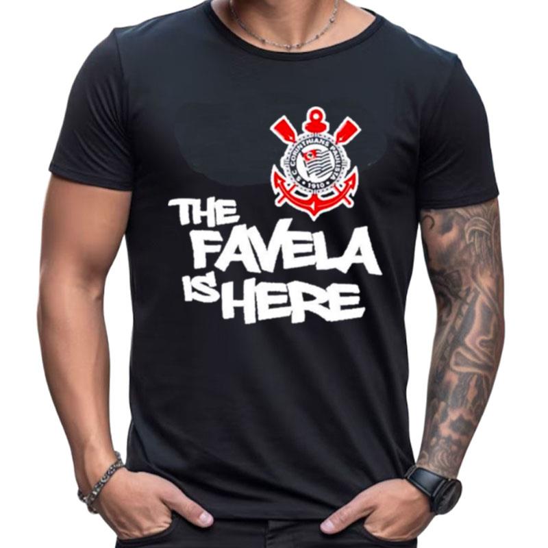 Camisa Do Corinthians The Favela Is Here Shirts For Women Men