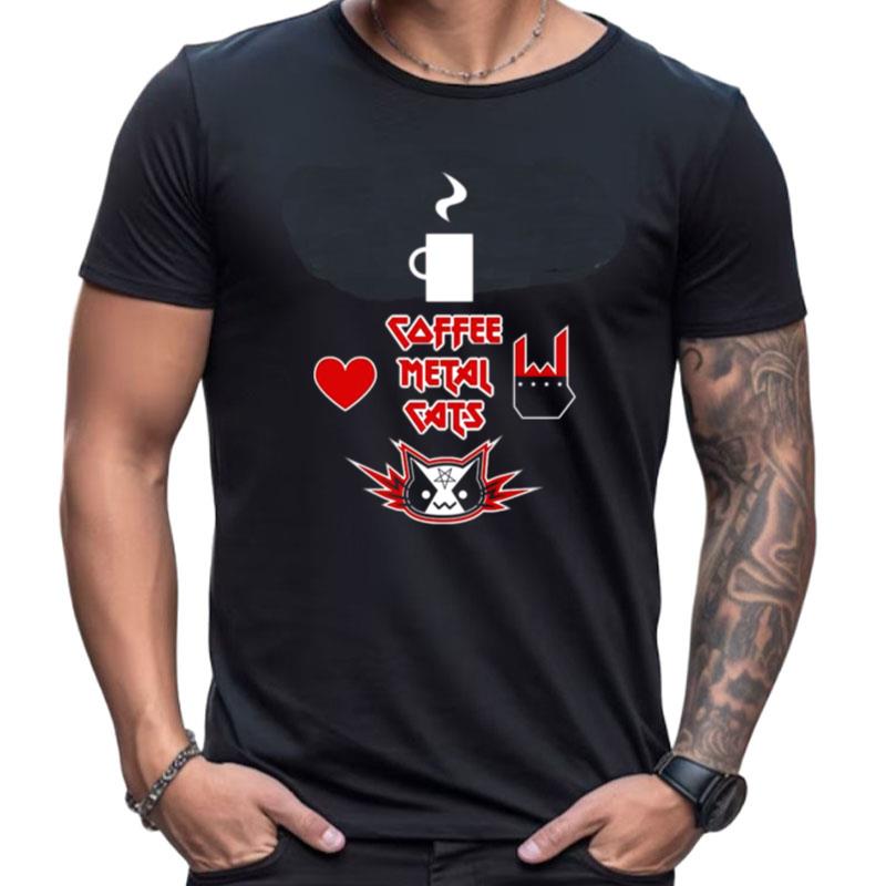 Coffee Metal Cats Equal Love Shirts For Women Men