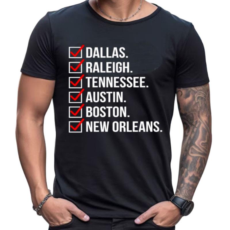 Dallas Raleigh Tennessee Austin Boston New Orleans Shirts For Women Men