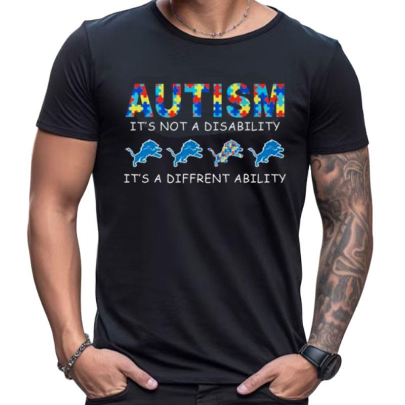 Detroit Lions Autism It's Not A Disability It's A Different Ability Shirts For Women Men