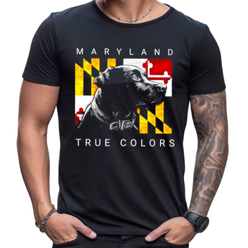 Dog Maryland True Colors Shirts For Women Men