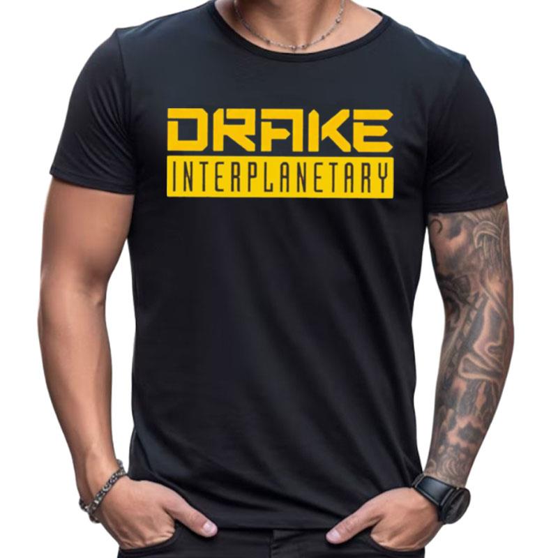 Drake Interplanetary Shirts For Women Men