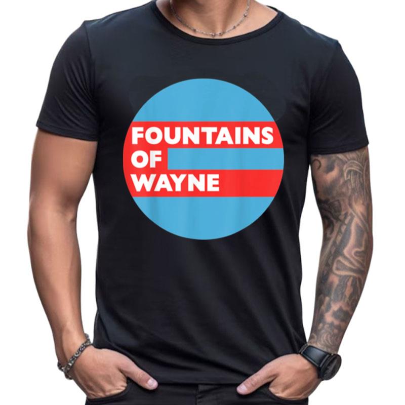 Fountains Of Wayne Band Shirts For Women Men