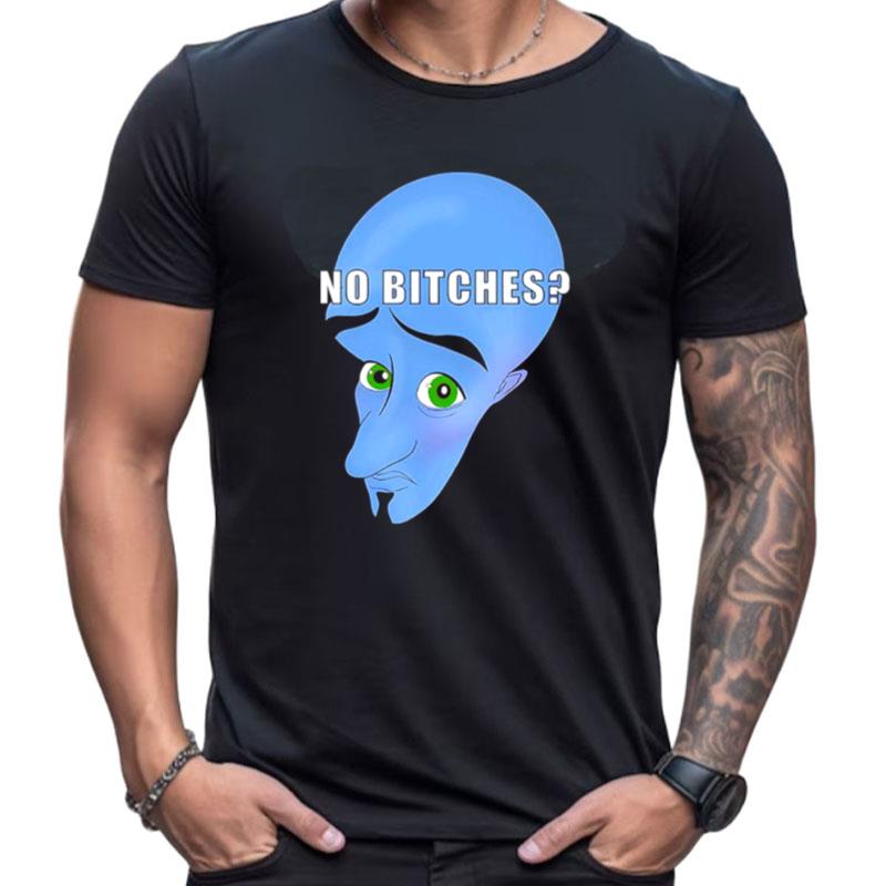Genie No Bitches Shirts For Women Men