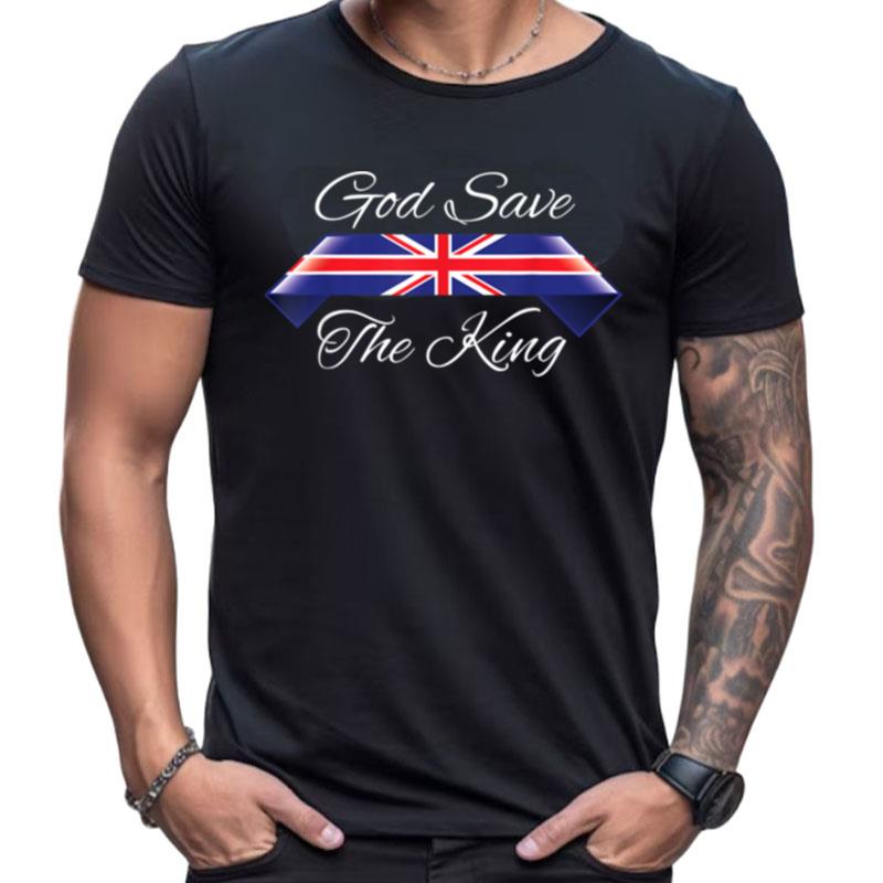 God Save The King United Kingdom King Charles Shirts For Women Men