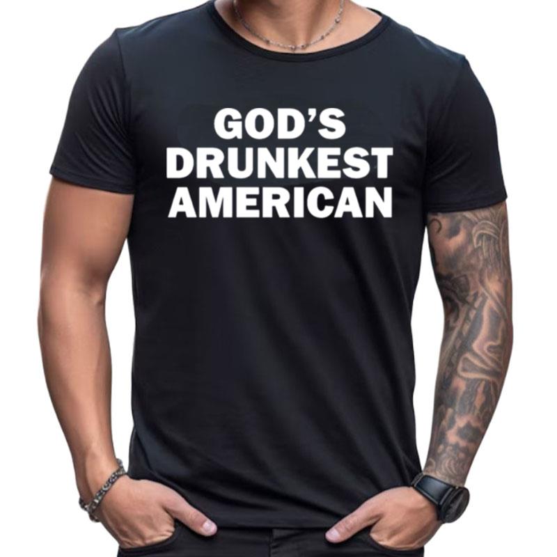 Gods Drunkest American Shirts For Women Men