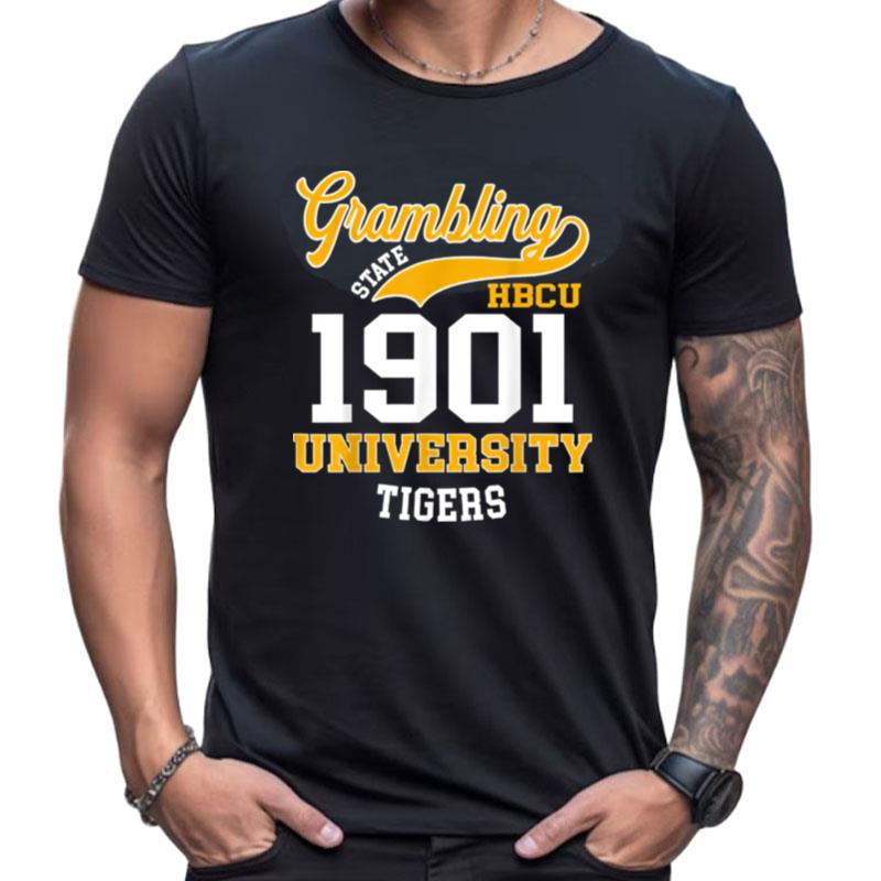 Grambling State Hbcu 1901 University Tiger My School Shirts For Women Men
