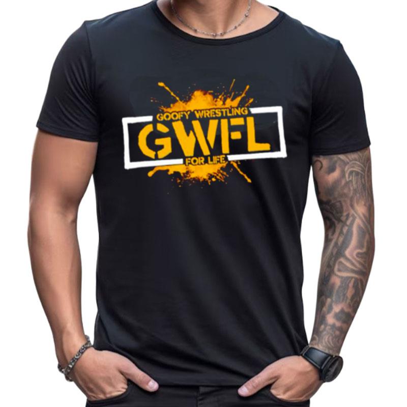 Gwfl Goofy Wrestling For Life Simon Miller Shirts For Women Men
