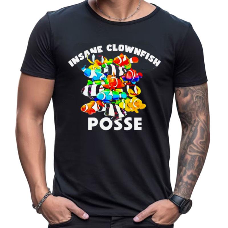 Insane Clownfish Posse Colors Shirts For Women Men