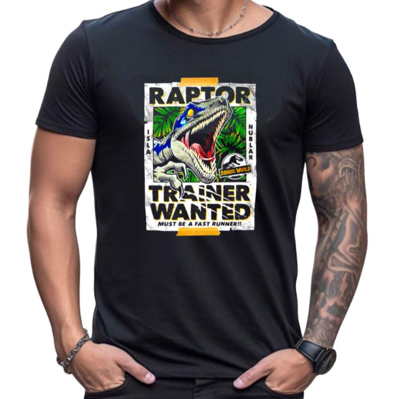 Jurassic Park Jurassic World Raptor Trainer Wanted Poster Shirts For Women Men