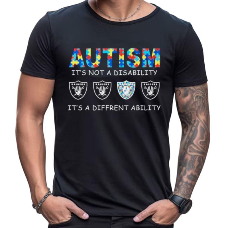 Las Vegas Raiders Autism It's Not A Disability It's A Different Ability Shirts For Women Men