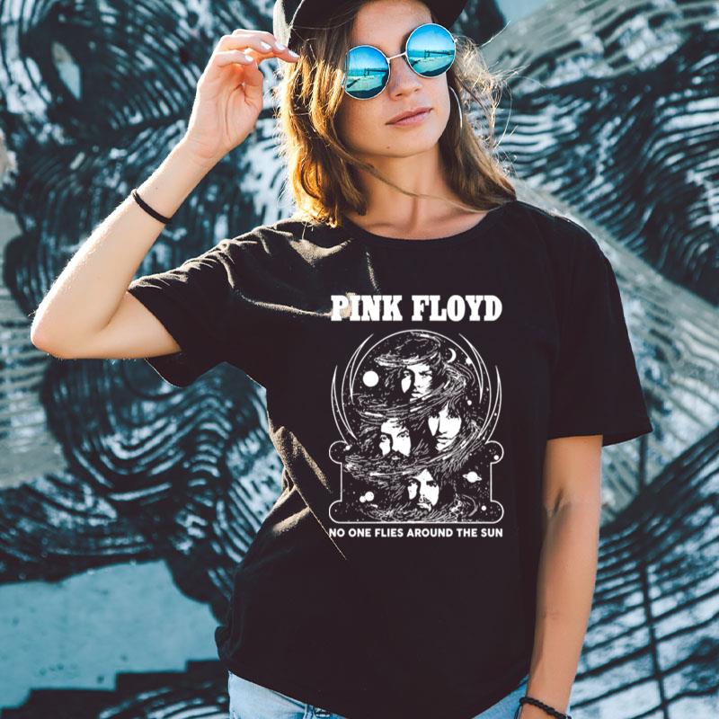 No One Flies Around The Sun Pink Floyd Song Shirts For Women Men