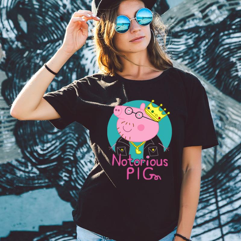 Notorious Pig Piggy Smalls Rip The Notorious B.I.G Biggie Rapper Shirts For Women Men