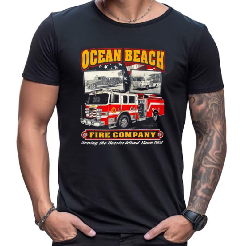 Ocean Beach Fire Company Serving The Berrien Bland Since 1951 Shirts For Women Men