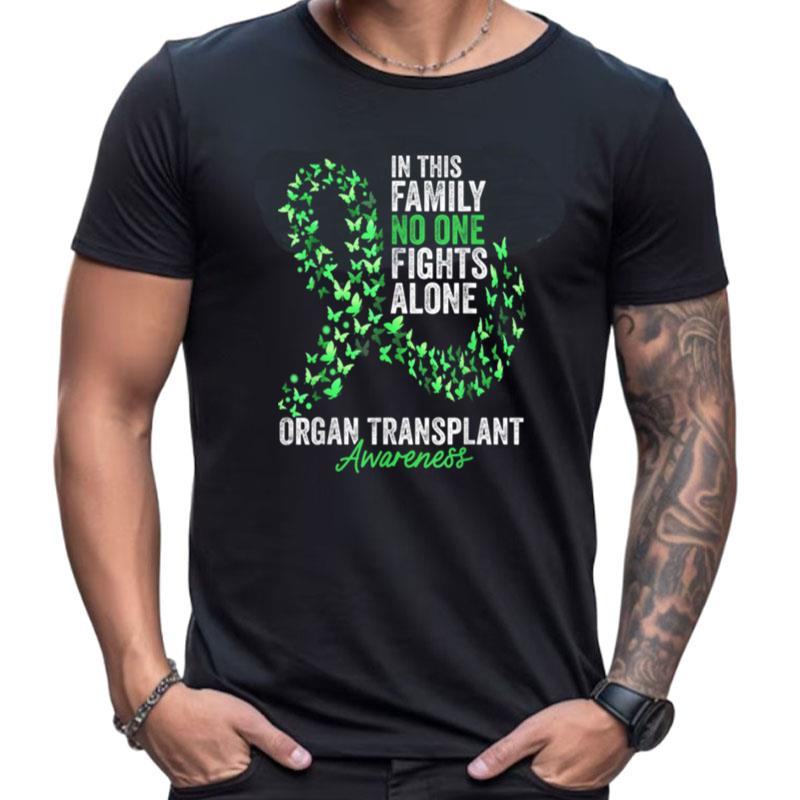 Organ Transplant Awareness Month Butterflies Green Ribbon Shirts For Women Men