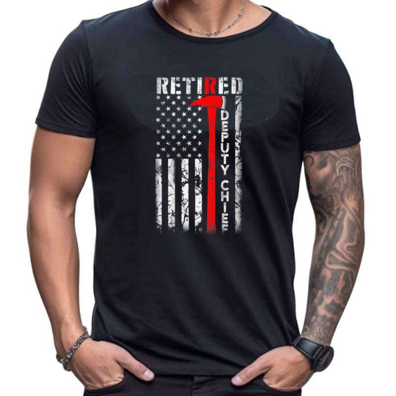 Retired Deputy Fire Chief American Flag Retirement Gifts Shirts For Women Men