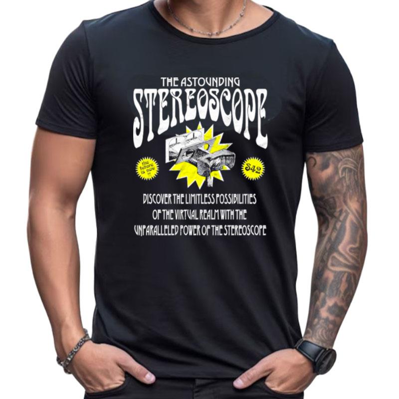 The Astounding Stereoscope Shirts For Women Men