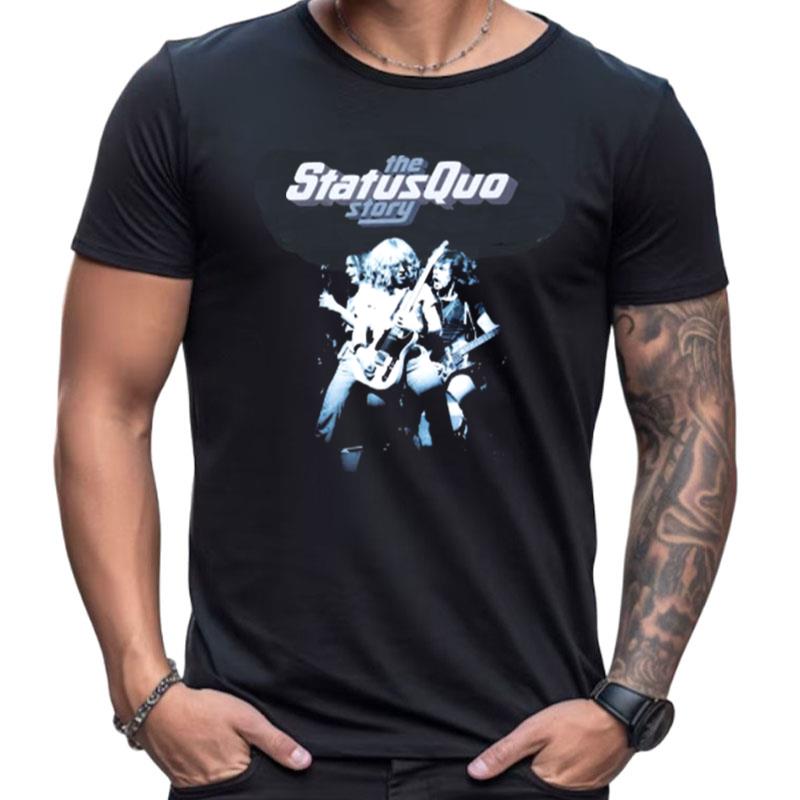 The Status Quo Story Vintage Shirts For Women Men