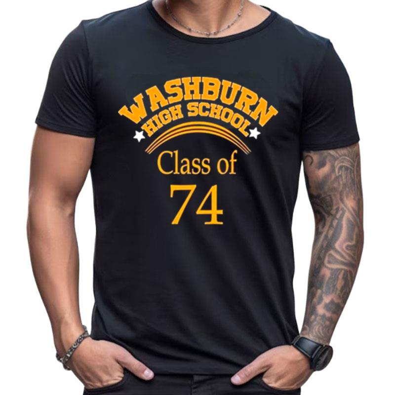 Washburn High School Class Of 74 Shirts For Women Men