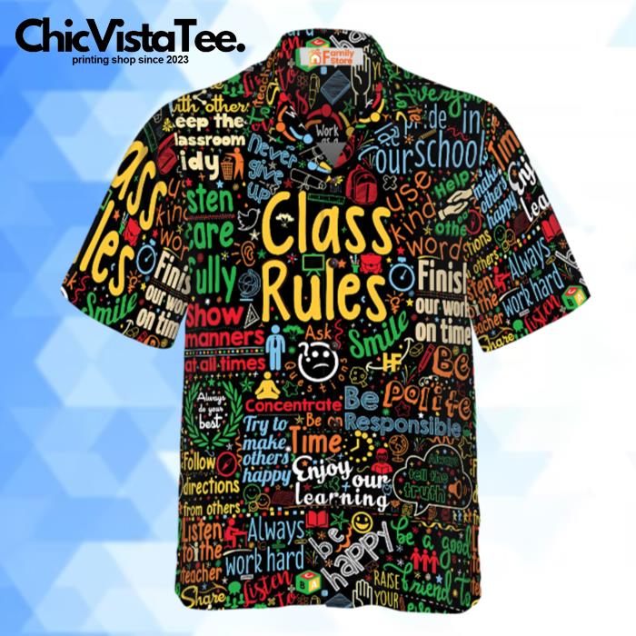 Class Rules Teacher Hawaiian Shirt