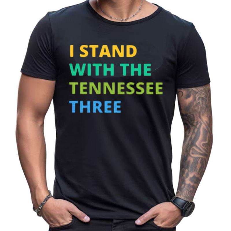 I Stand With The Tennessee Three Shirts For Women Men
