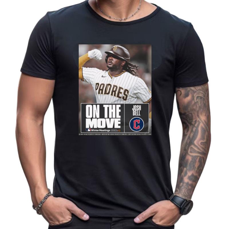 Josh Bell On The Move Winter Meetings Shirts For Women Men