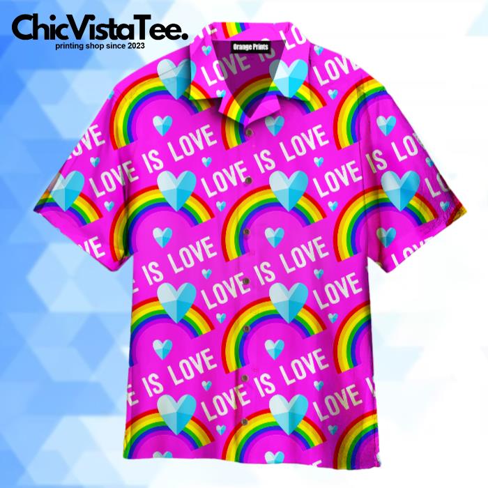 Love Is Love LGBT Rainbow Hawaiian Shirt