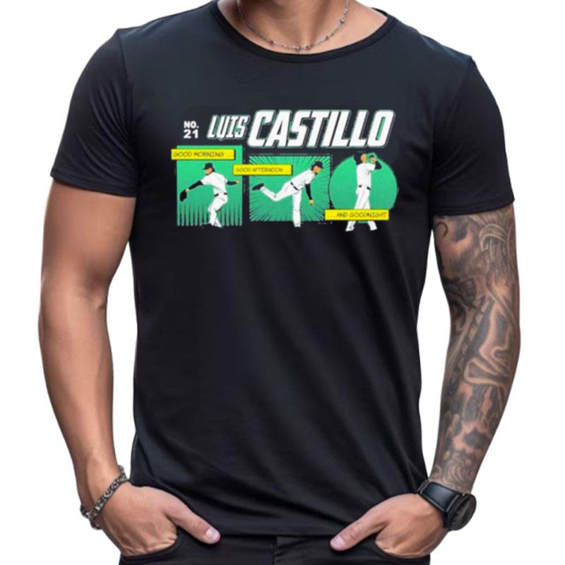 Luis Castillo Good Morning Good Afternoon And Goodnigh Shirts For Women Men