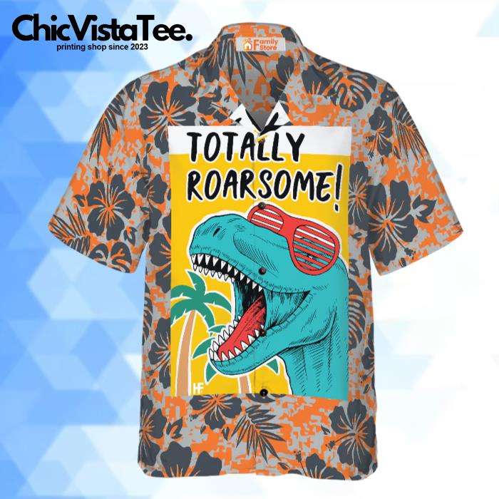 Totally Awesome TRex Dinosaur Hawaiian Shirt